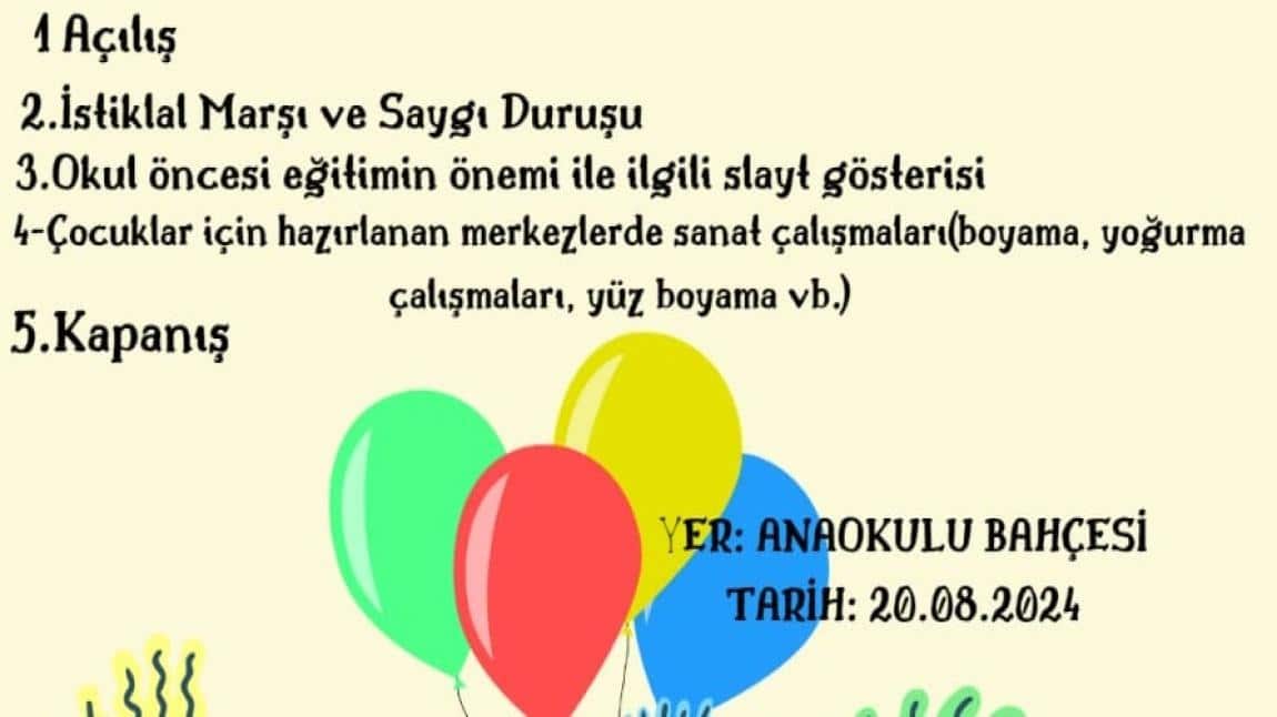 okul öncesi tanıtım etkinliği yapılacaktır.